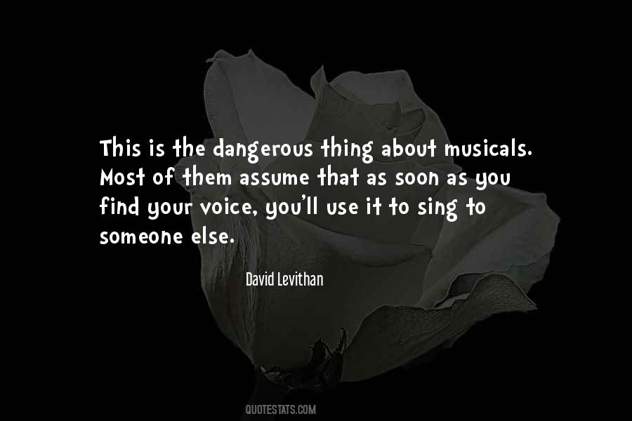 Your Voice Quotes #1365171
