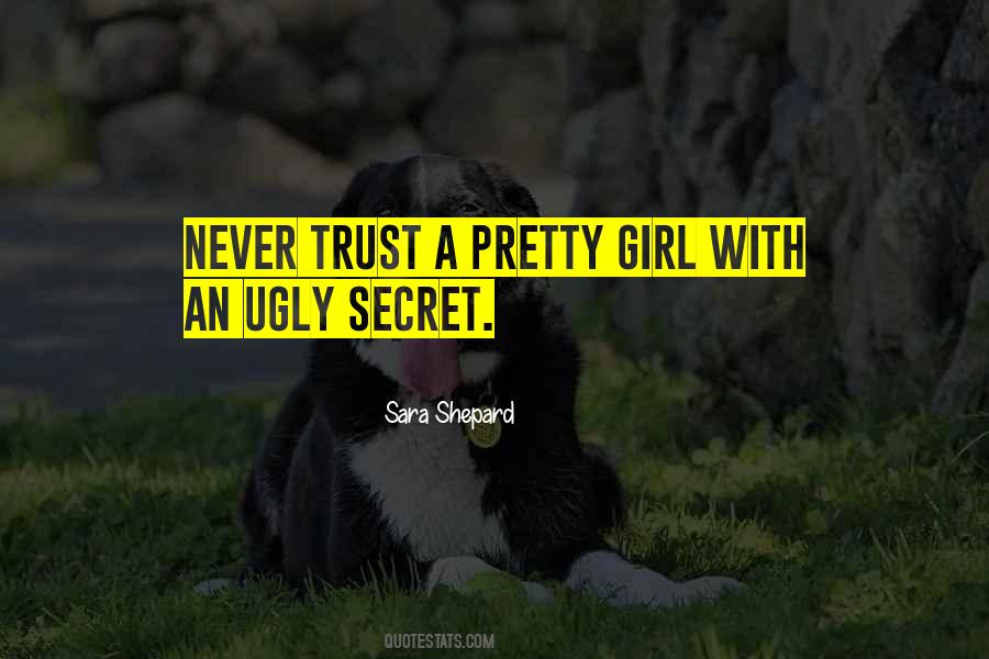 Quotes About Ugly Girl #1262340
