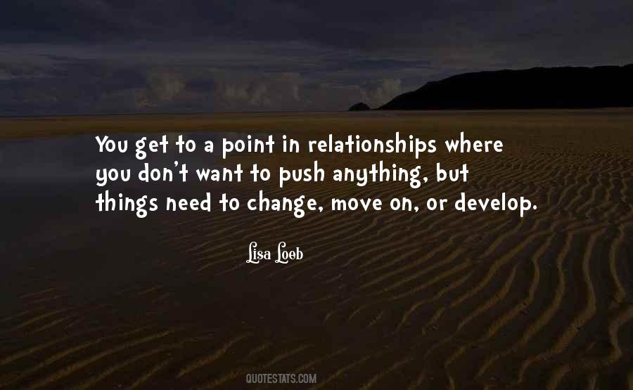 Quotes About Need To Move On #81001