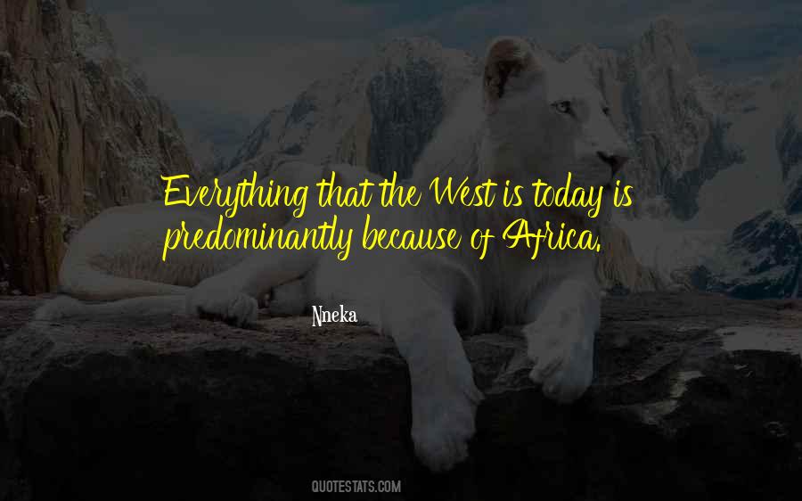 Quotes About West Africa #1036679