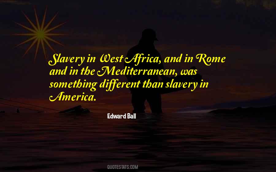 Quotes About West Africa #1870581