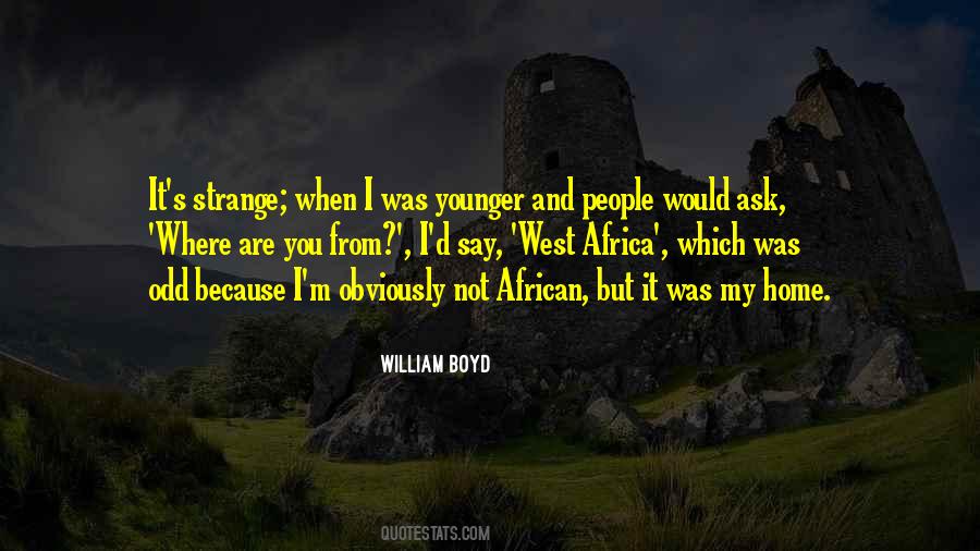 Quotes About West Africa #570747