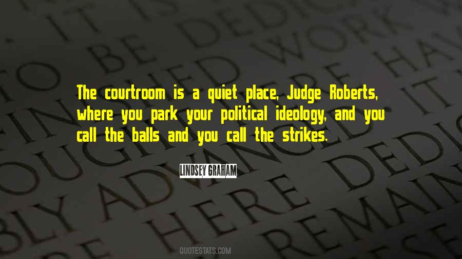 Quotes About The Courtroom #278879