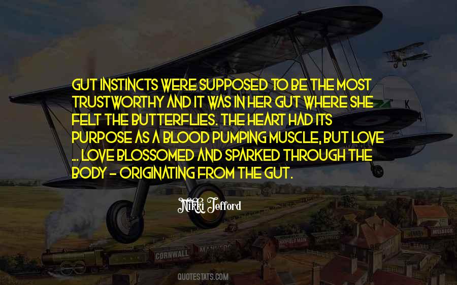 Follow Your Gut Quotes #1028703