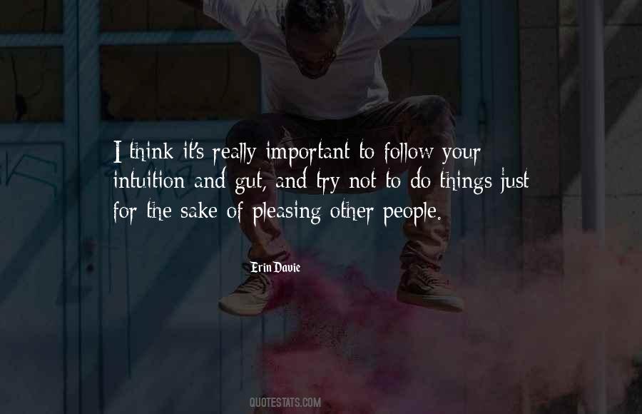 Follow Your Gut Quotes #1314442