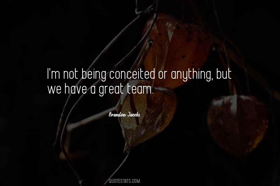 Quotes About Not Being Conceited #1254603