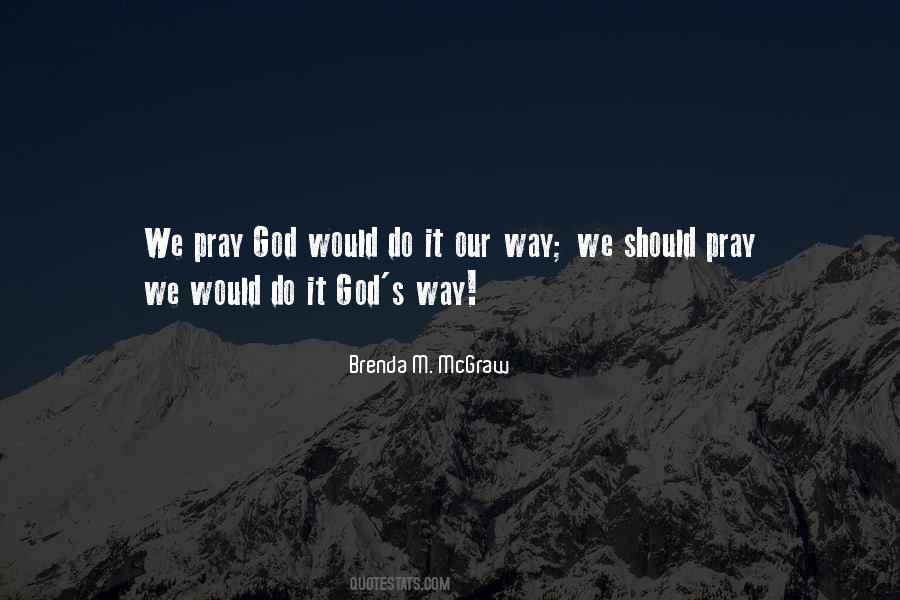 God S Way Quotes #1098250