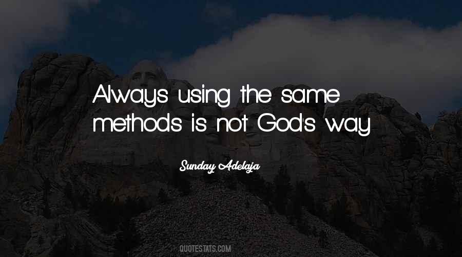 God S Way Quotes #1312740