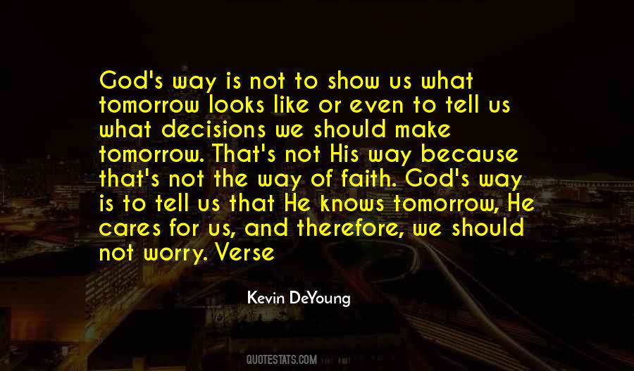 God S Way Quotes #385805