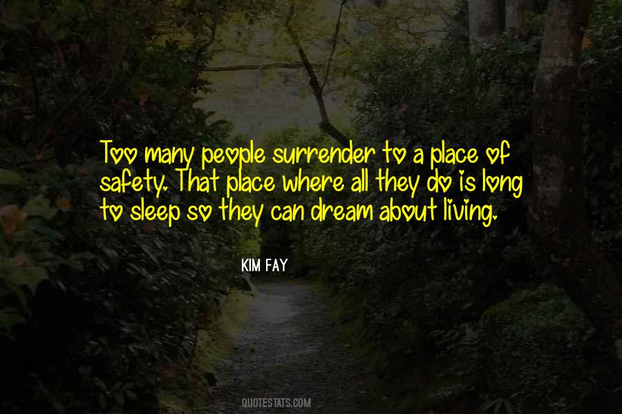 Sleep Dream Quotes #306366