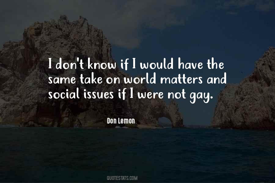 Issues The World Quotes #779688