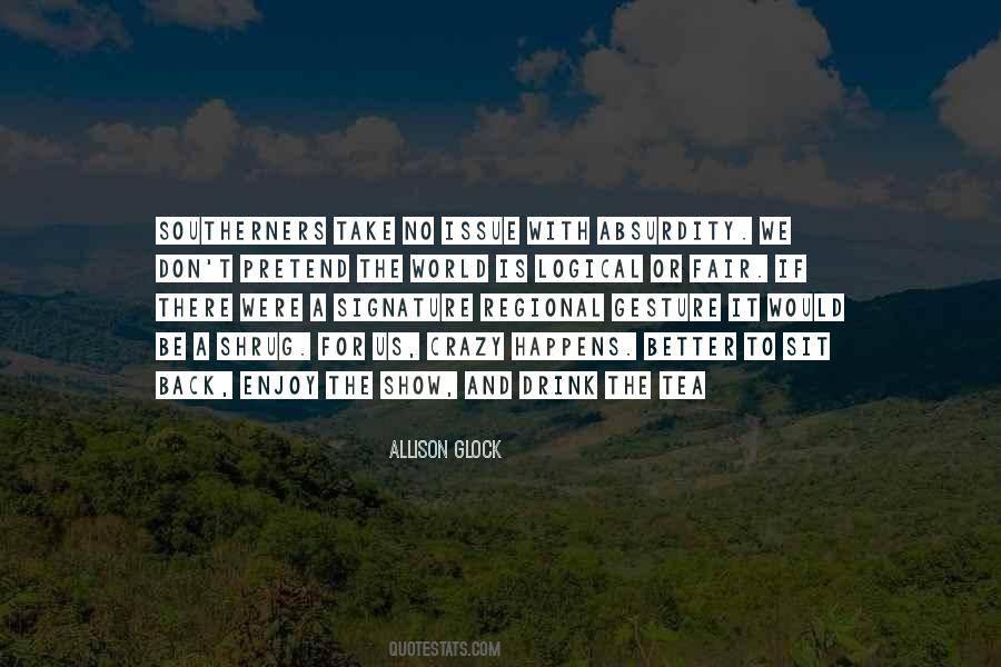 Issues The World Quotes #779746