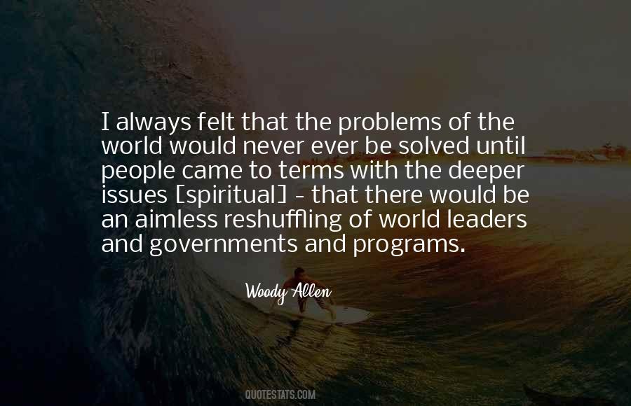 Issues The World Quotes #785192