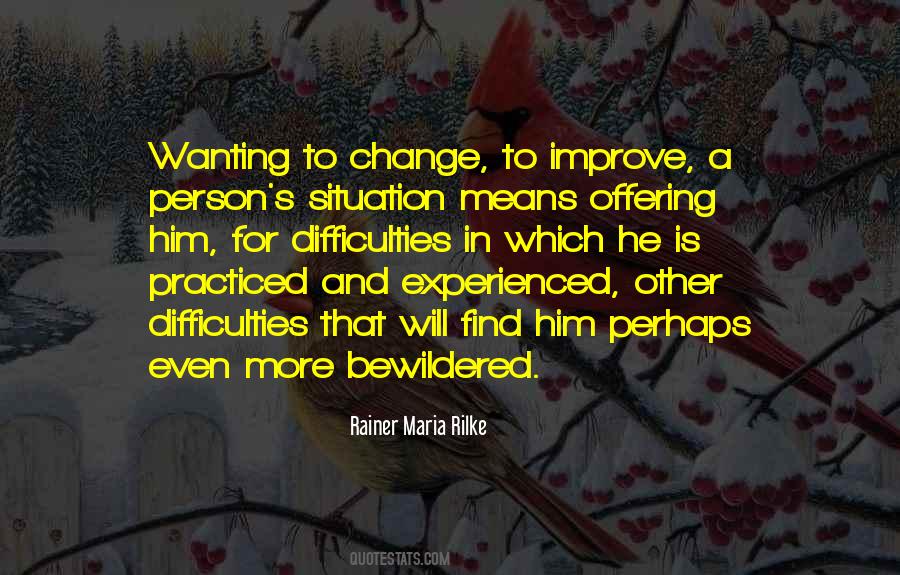 Situation Change Quotes #136386