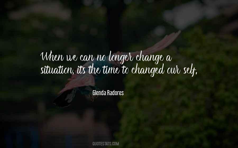 Situation Change Quotes #309767