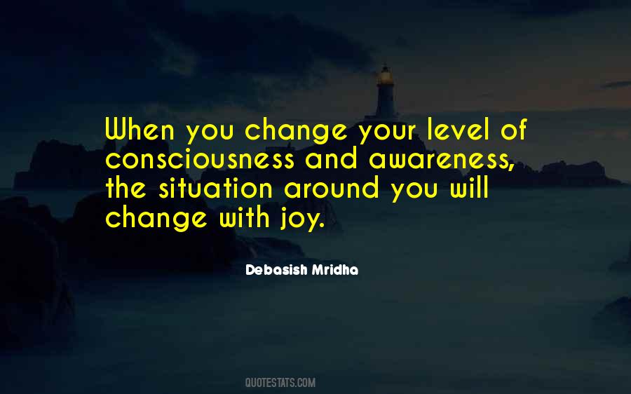 Situation Change Quotes #601304