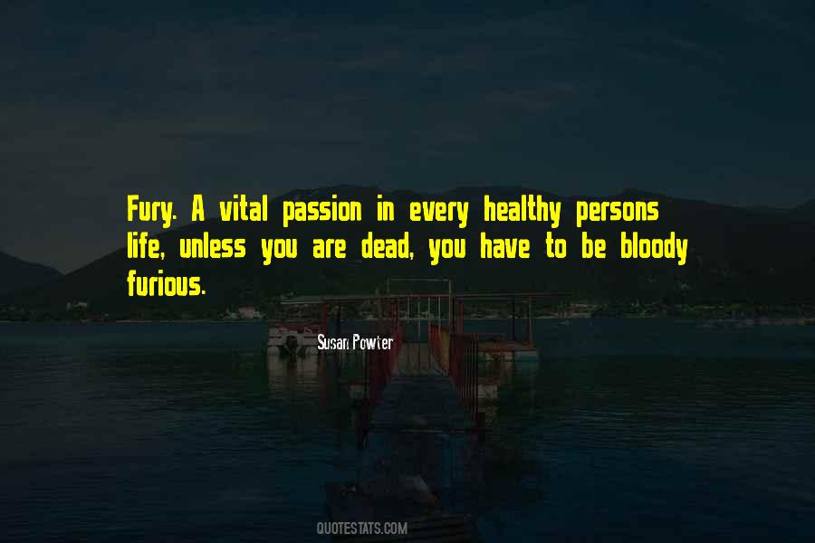 Quotes About Bloody Life #1433486