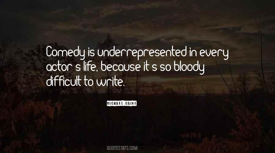 Quotes About Bloody Life #429727