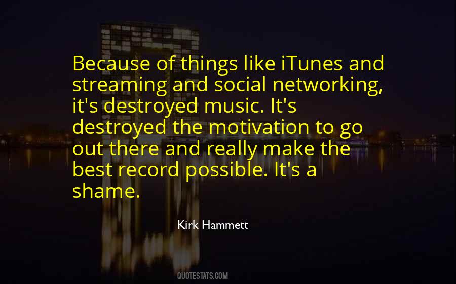 Quotes About Music Streaming #75030
