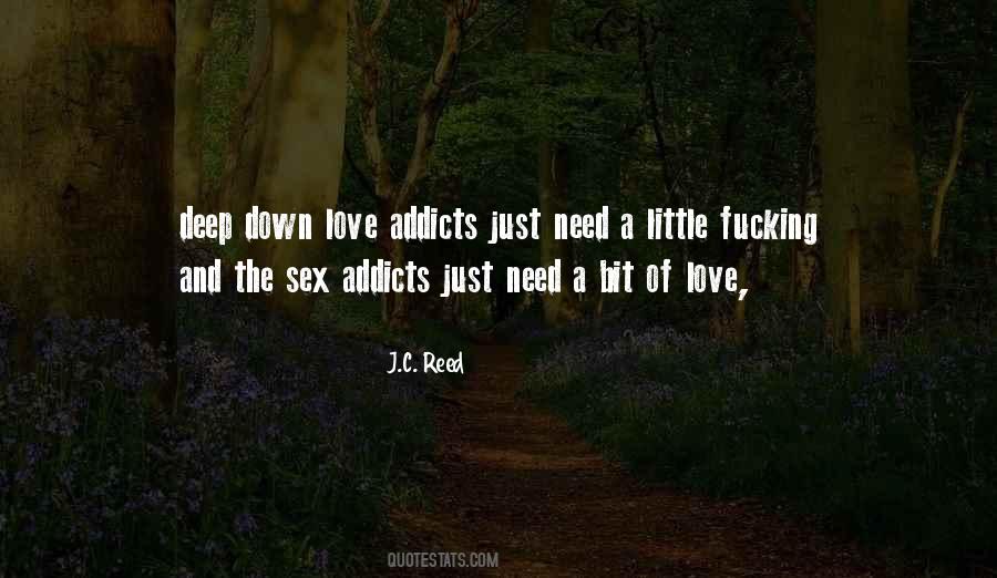 Quotes About Addicts #326840