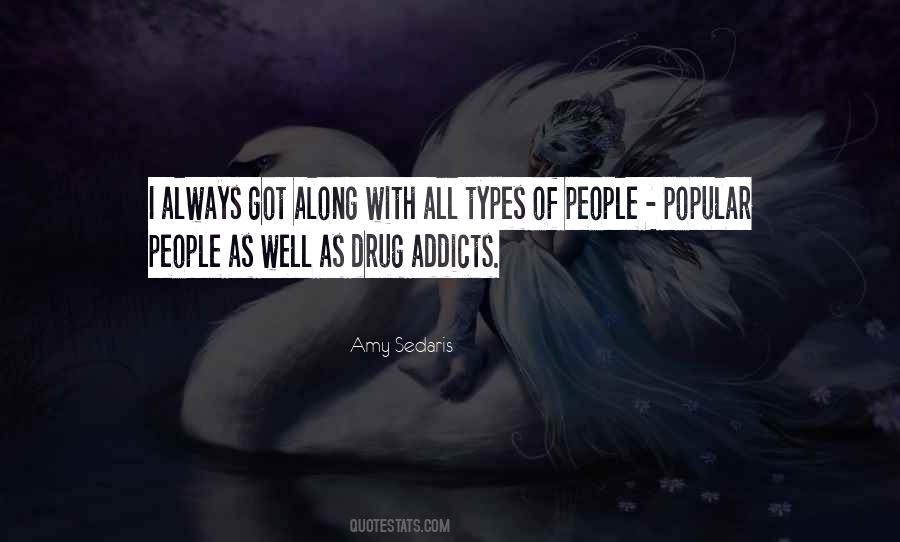 Quotes About Addicts #721522
