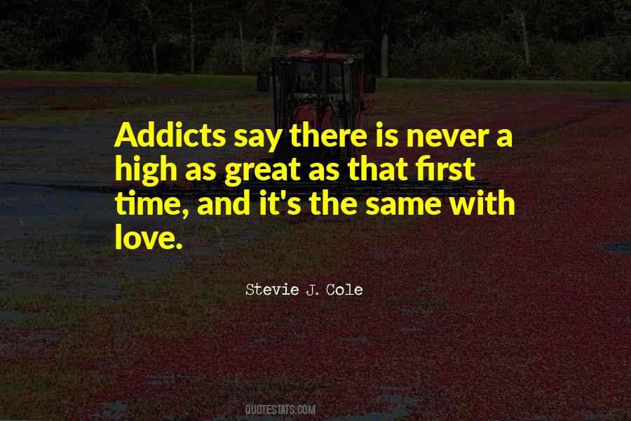 Quotes About Addicts #783561