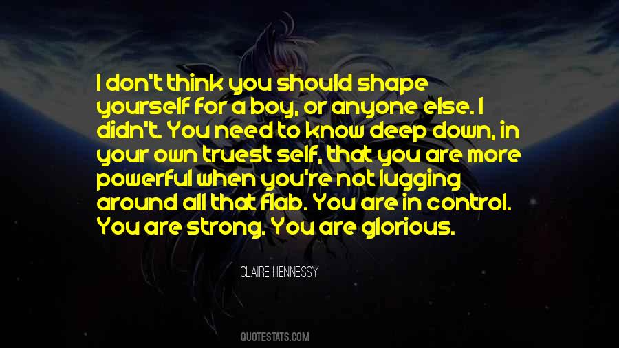 Know Deep Down Quotes #1631916