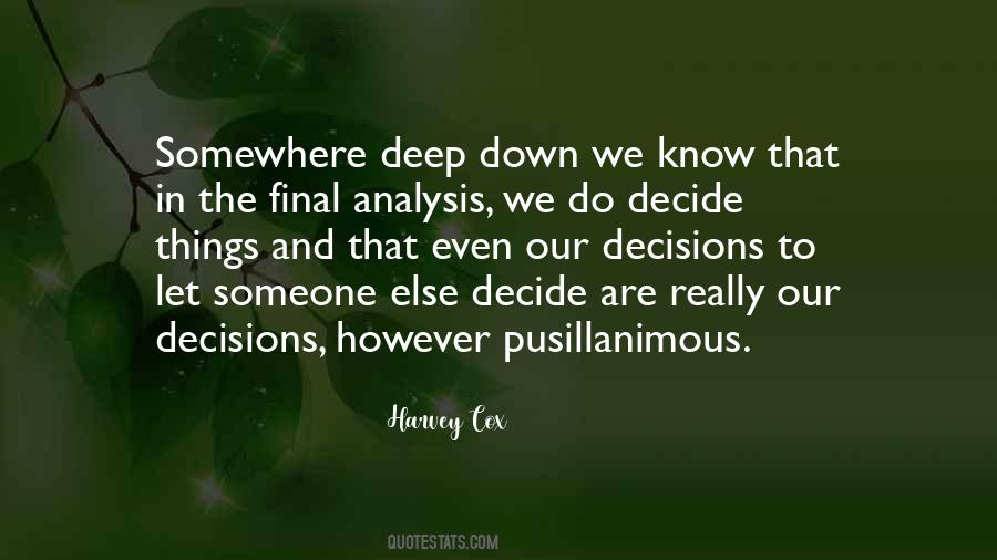 Know Deep Down Quotes #387189