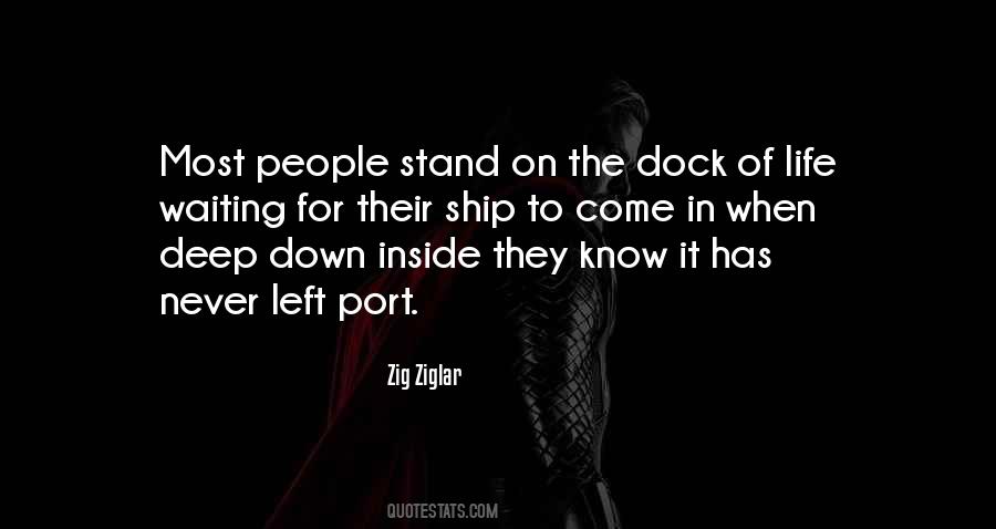 Know Deep Down Quotes #726367