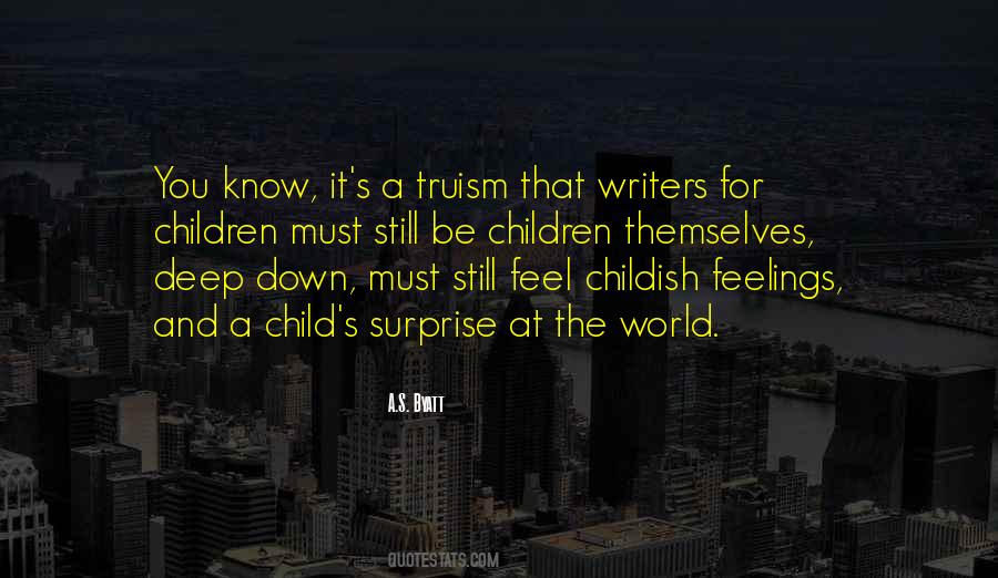 Know Deep Down Quotes #878178