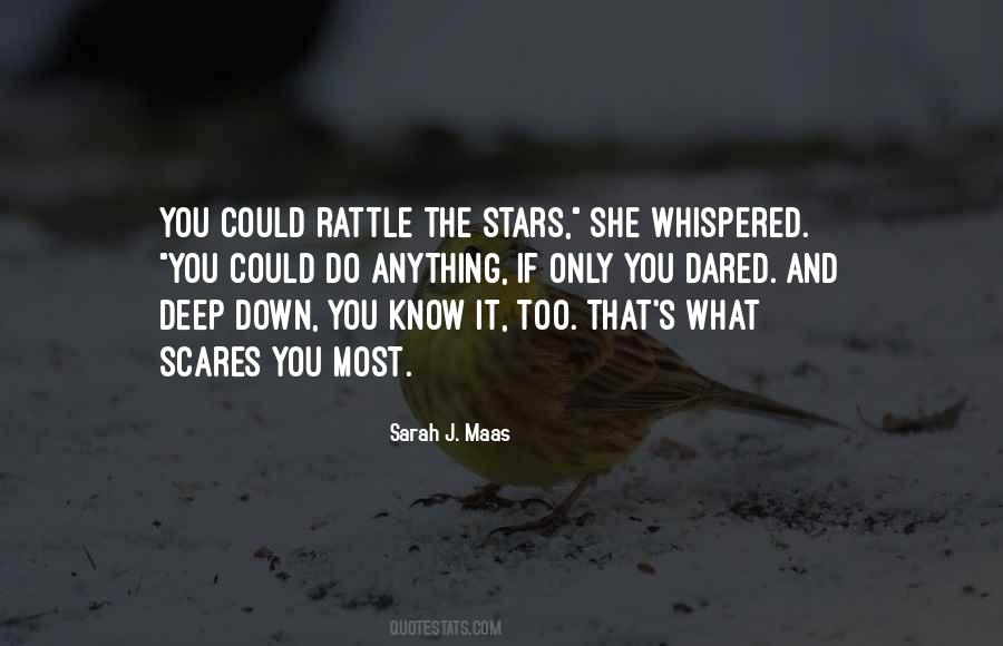 Know Deep Down Quotes #940837