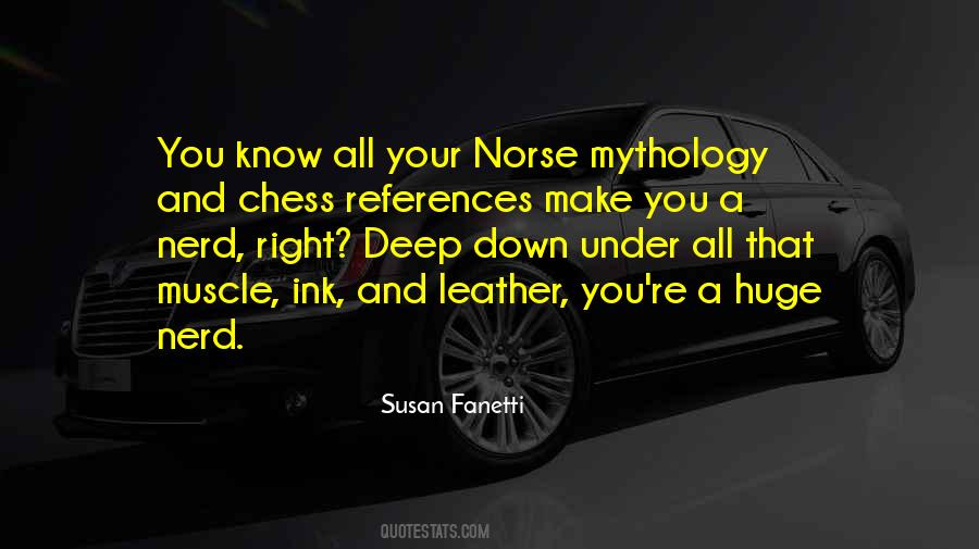 Know Deep Down Quotes #957726