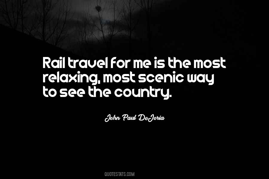 Quotes About Rail Travel #788301