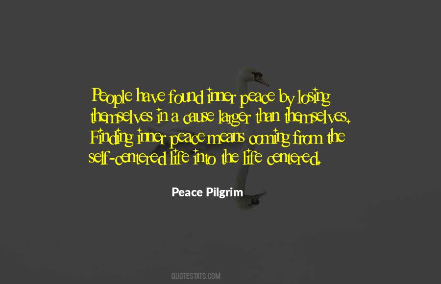 Quotes About Finding Peace #1268599