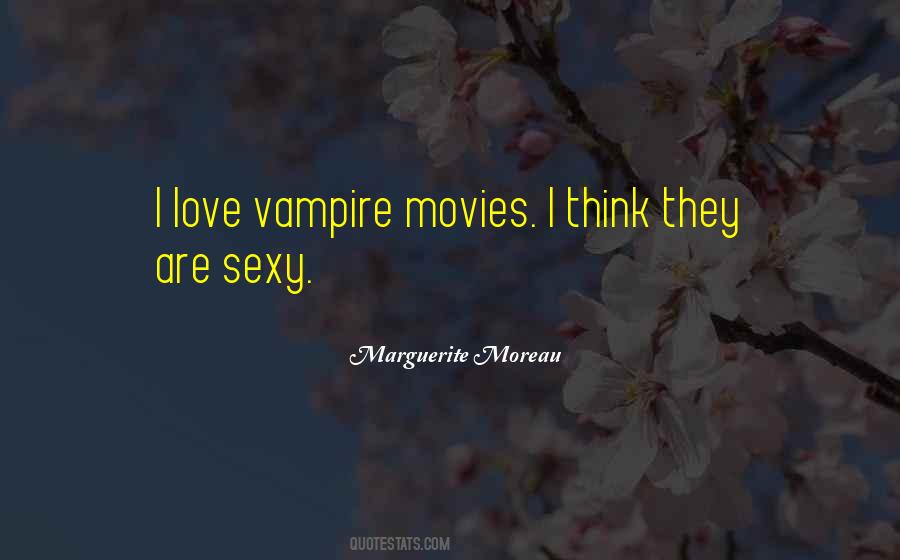 Quotes About Vampire Love #427139