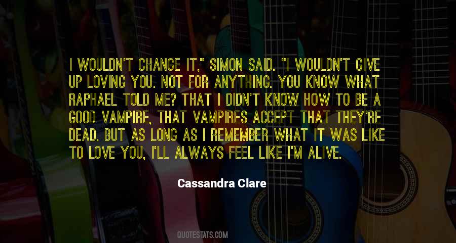 Quotes About Vampire Love #675033