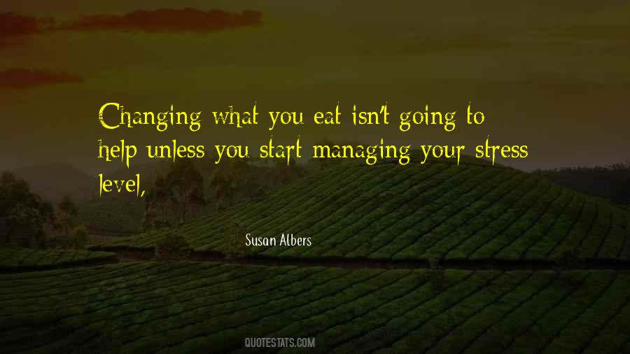 Quotes About Managing Stress #419531