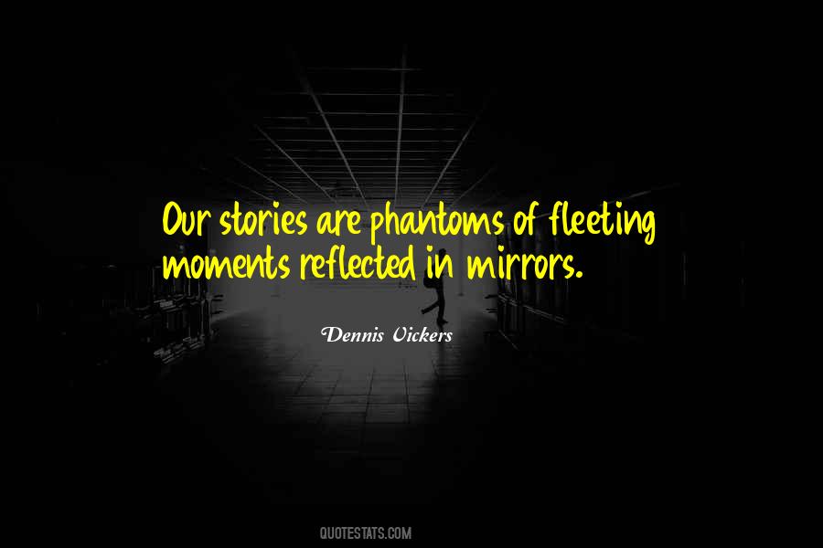 Quotes About Reflected #1446505