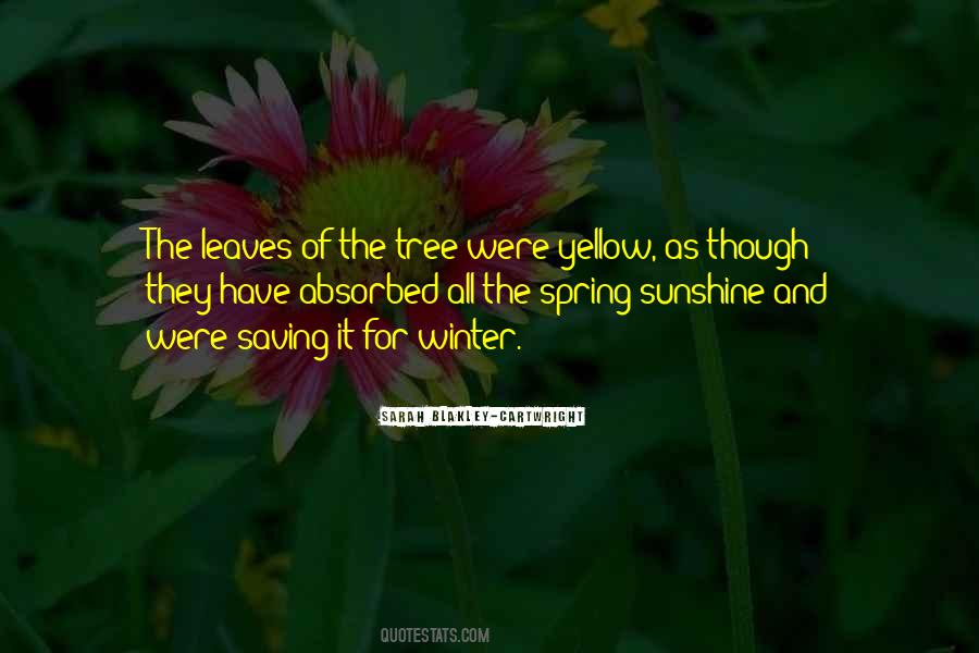 Quotes About Yellow Leaves #88268