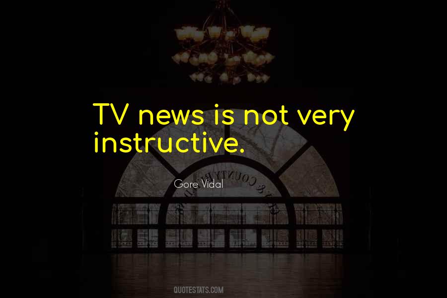 Quotes About Tv News #1577015