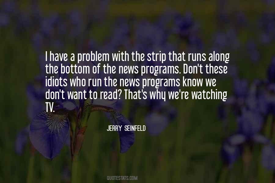 Quotes About Tv News #25218