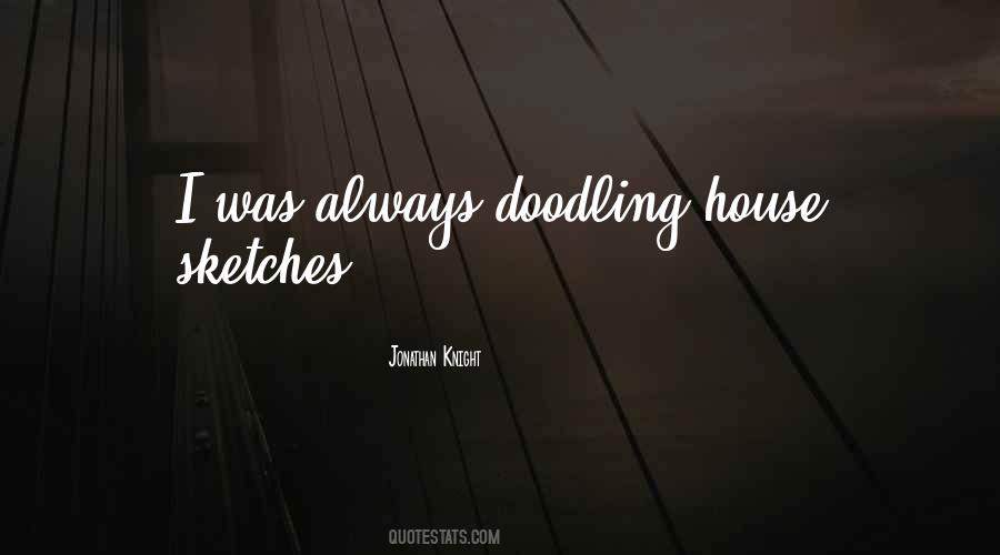 Quotes About Doodling #315948