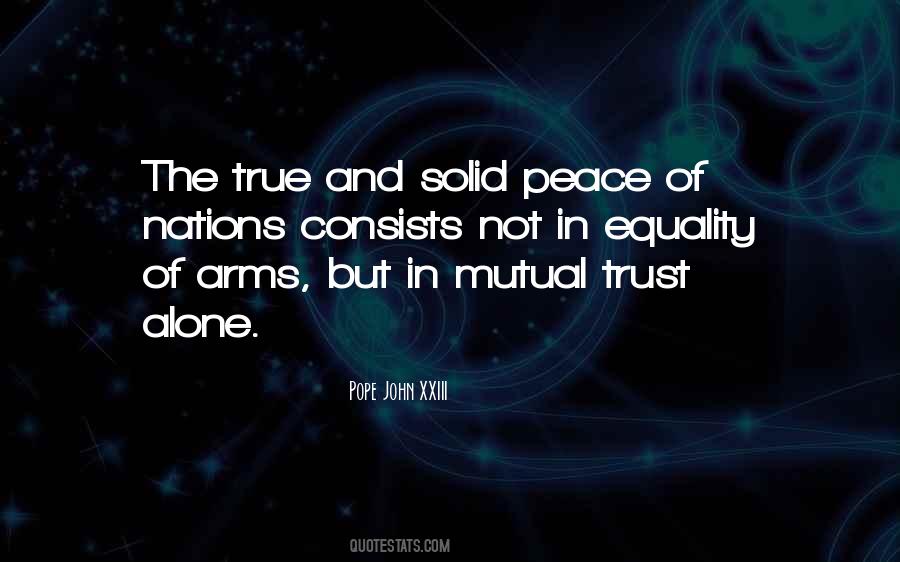 Quotes About Mutual Trust #1266678