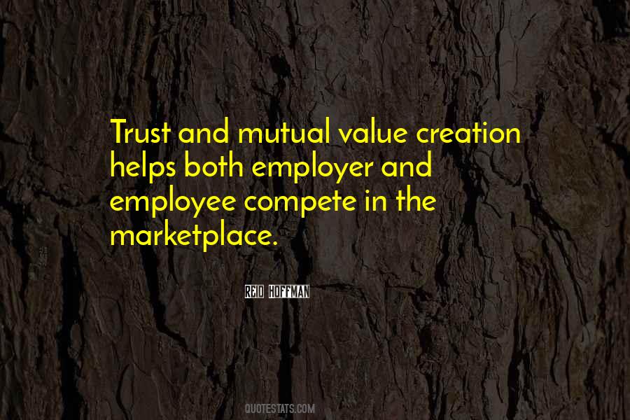 Quotes About Mutual Trust #1655487