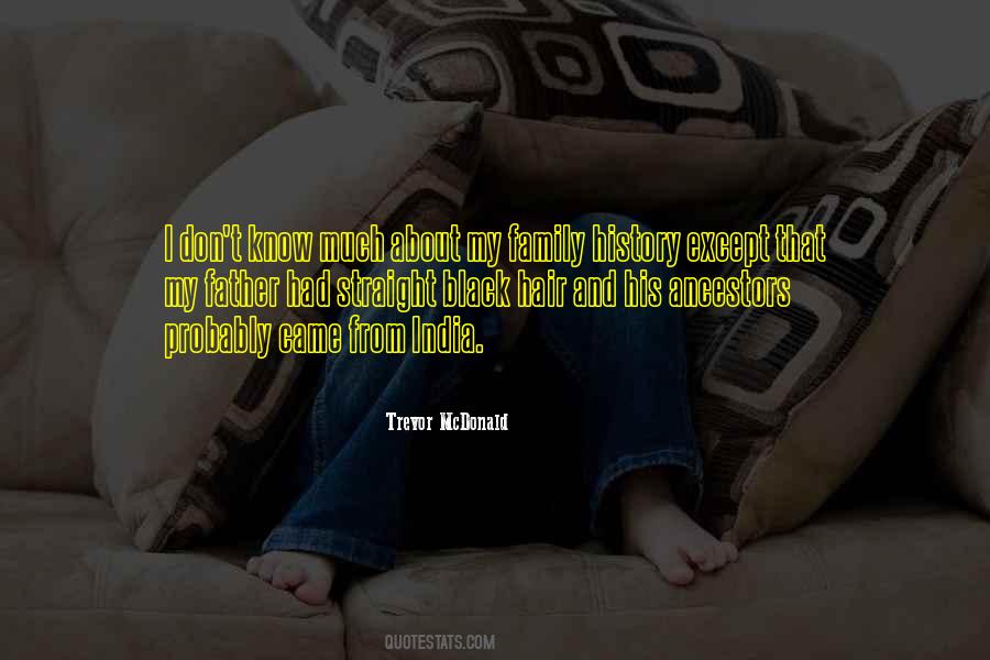 Quotes About Family Ancestors #1086231