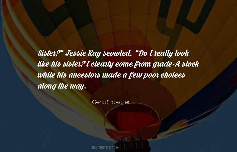 Quotes About Family Ancestors #1274266