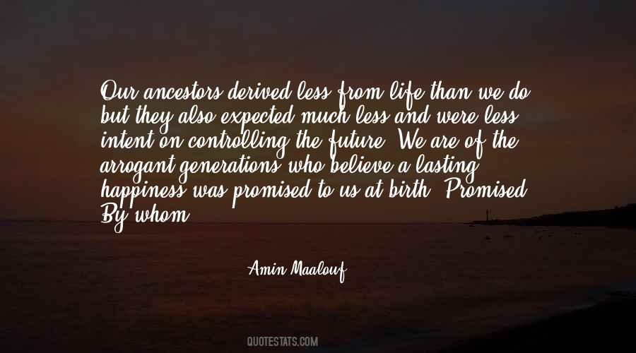 Quotes About Family Ancestors #1550180