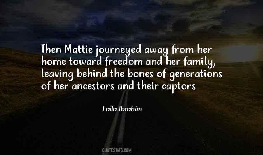 Quotes About Family Ancestors #1677312