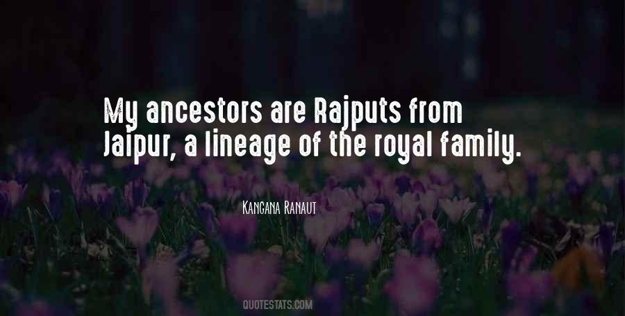 Quotes About Family Ancestors #363340