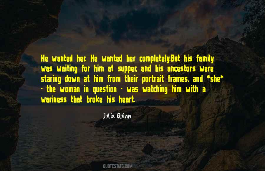 Quotes About Family Ancestors #741859